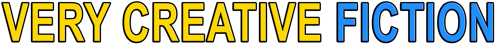 VERY CREATIVE FICTION